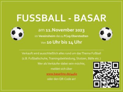 Fussball-Basar am 11.11.2023 ab 10 Uhr auf dem Vereinsgelände des 1. FC 09 Obersteden